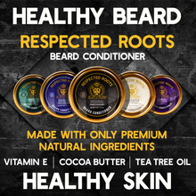 Load image into Gallery viewer, Respected Roots Beard Conditioner - Unscented (4 oz.)
