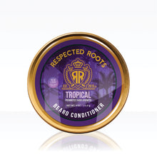 Load image into Gallery viewer, Respected Roots Beard Conditioner - Tropical Scent (4 oz.)
